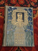 REMEKIRÓK KÉPES KÖNYVTÁRA 25- liliomos- GARAY JÁNOS   VÁLOGATOTT  MUNKÁI   1902 LAMPEL .