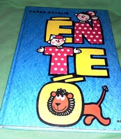 1987. Varga Katalin : Én, Te, Ő MESÉS KALANDOZÁS A NYELV TERÜLETÉN könyv a képek szerint MÓRA