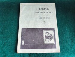 Bartók Béla Gyermekeknek IV vintage kotta ritkaság (1960-70'.)