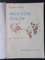 Fazekas Anna - Öreg néne őzikéje