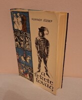 Hunyady József : A fekete lovag