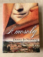 Donna Jo Napoli: A mosoly című ifjúsági történelmi regénye