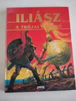 Iliász- A trójai háború Müller Péter Sziámi fordítása