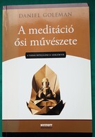 Daniel Goleman: A meditáció ősi művészete