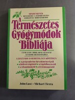 John Lust - Michael Tierra - A természetes gyógymódok bibliája