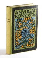 1906 - Nyugat könyvei szecessziós Falus Elek kötés Ambrus Zoltán: Midás király II. Ritka