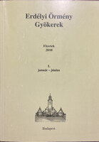 Erdélyi Örmény Gyökerek 2010. I. januártól-júniusig