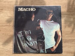 Macho – I'm A Man hanglemez