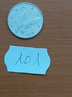 HORVÁTORSZÁG 1 LIPA  1993  ALU. KUKORICA  101.
