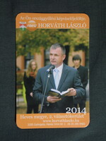 Kártyanaptár,Politika,FIDESZ,Horváth László,Gyöngyös,2014  (4)