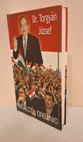 Torgyán József : Antalltól Orbánig