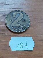 MAGYAR NÉPKÖZTÁRSASÁG 2 FORINT 1982 Sárgaréz   181.