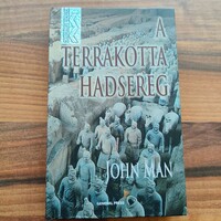 JOHN MAN- A TERRAKOTTA HADSEREG