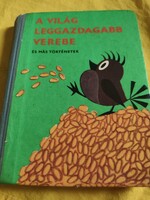 A világ leggazdagabb verebe ,és más történetek