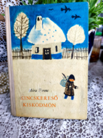 Móra Ferenc: Kincskereső kisködmön. 1974.