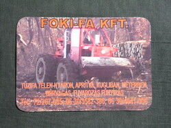 Kártyanaptár,Foki-Fa fakitermelő Kft,Pécs,Szigetvár,TAF 690 vonszoló munkagép,traktor, 2017  (4)