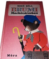 1979. Bodó Béla - Brumi Mackóvárosban képes mese könyv a képek szerint MÓRA