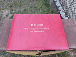 40 év békében.Borsod megye felszabadulásának 40.évfordulójára