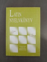 Szilágyi Erzsébet - Latin nyelvkönyv - SE Egészségügyi  Főiskolai kar,2004 - RITKA