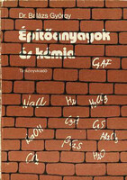 Dr. Balázs György: Építőanyagok és kémia