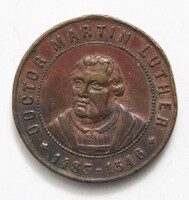 Martin Luther emlékérem 1883 - születésének 400. évfordulójára