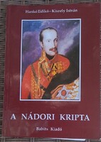 Kiszely István · Hankó Ildikó A ​nádori kripta