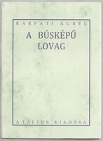 Kárpáti Aurél: A Búsképű Lovag   1920