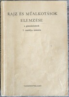 Könyv, Balogh Jenő , Paál Ákos Rajz és műalkotások elemzése a gimnáziumok I. osztálya számára