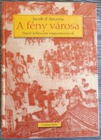 Könyv, Jacob D'Ancona : A ​fény városa