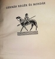 1982. Dömötör Tekla: Germán, kelta regék és mondák könyv képek szerint MÓRA