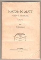 Kincs István: Magyar Ég Alatt 1927