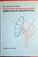 Dr. Petrich Géza  Ábrázoló geometria