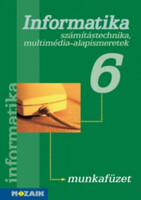Informatics 6. Workbook - rozgonyi-borus ferenc