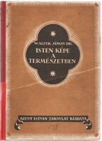 Walter János: Isten képe a természetben  1924