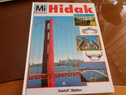 Mi MICSODA Hidak Tessloff és Babilon Kiadó, 1997