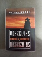 Michael C. Eberhardt - Veszélyes megbízatás,2000