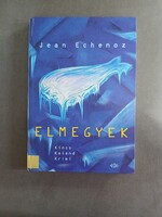 Jean Echenoz - Elmegyek,2000