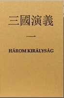 LUO GUANZHONG: :HÁROM KIRÁLYSÁG