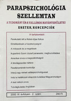 Dr. Liptay András (szerk.): Parapszichológia szellemtan - A tudomány és a vallások határterületei - 