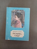 Bársony Ottilia - Hol bujkálsz, Cinege? - Pöttyös könyvek,1987