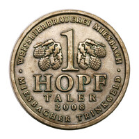 Német 1 Hopftaler 2008 Weissbierbrauerei Miesbach Hopf - Miesbachi sör zseton italpénz