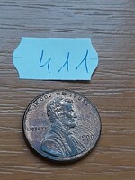 USA 1 CENT 1999 Abraham Lincoln,  Réz-cink  411.