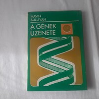 Navin Sullivan: A gének üzenete   Gondolat Kiadó 1974.