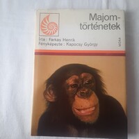 Farkas Henrik: Majomtörténetek (fényk: Kapocsy György) Természetbúvárok Könyvespolca sorozat 1984.