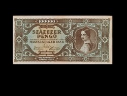 SZÁZEZER PENGŐ - 1945 OKTÓBER - Az inflációs soropzat 10. tagja