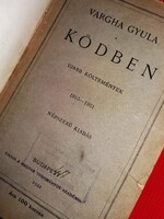 1922.Vargha Gyula:Ködben ÚJABB KÖLTEMÉNYEK 1915-1921 verses könyv MTA
