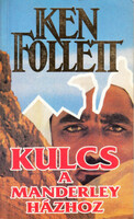Ken Follett: Kulcs a Manderley-házhoz