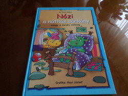 Dr. Somi Ildikó Nózi a náthás sárkány avagy a mesés valóság Grafika: Haui József, 2007