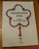 A Megváltás művének 20 titka (ahogyan Valtorta Mária látta)