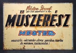 Műszerész mester - 60x40 cm festett tábla, régi cégtábla a szocializmus korából - szerelő tábla